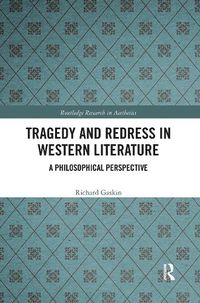 Cover image for Tragedy and Redress in Western Literature: A Philosophical Perspective