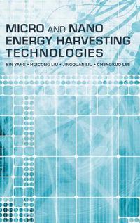 Cover image for Micro and Nano Energy Harvesting Technologies