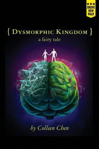 Cover image for Dysmorphic Kingdom: a fairy tale
