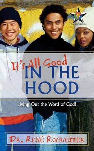 Cover image for It's All Good: In the Hood