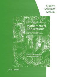 Cover image for Student Solutions Manual for Harshbarger/Reynolds's Mathematical  Applications for the Management, Life, and Social Sciences, 12th