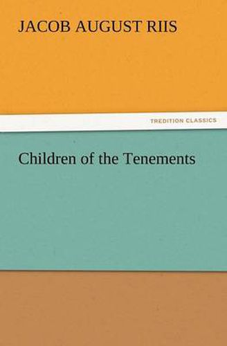 Cover image for Children of the Tenements