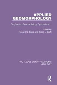 Cover image for Applied Geomorphology: Binghamton Geomorphology Symposium 11