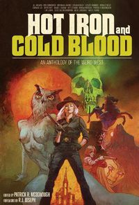Cover image for Hot Iron and Cold Blood