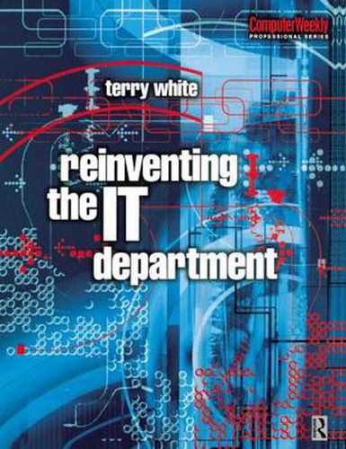 Reinventing the IT Department