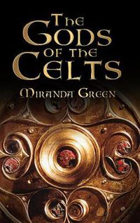 Cover image for The Gods of the Celts