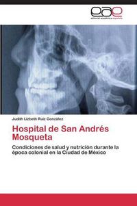 Cover image for Hospital de San Andres Mosqueta