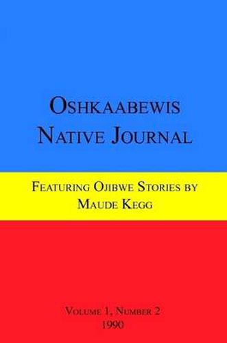 Cover image for Oshkaabewis Native Journal (Vol. 1, No. 2)