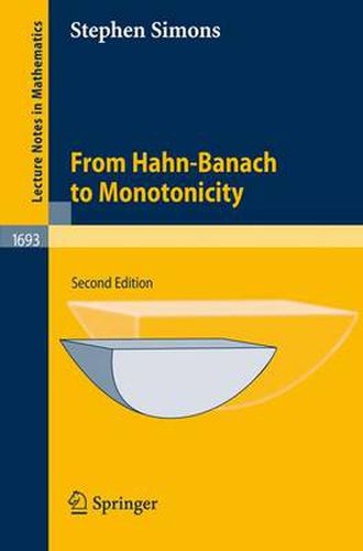 From Hahn-Banach to Monotonicity