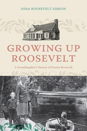 Cover image for Growing Up Roosevelt