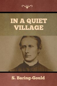 Cover image for In a Quiet Village