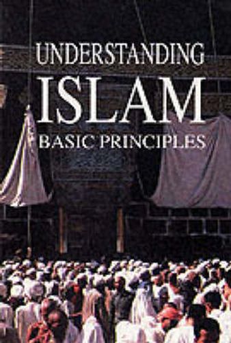 Cover image for Understanding Islam's Basic Principles