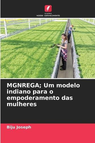 Cover image for MGNREGA; Um modelo indiano para o empoderamento das mulheres