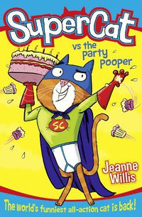 Cover image for Supercat vs The Party Pooper
