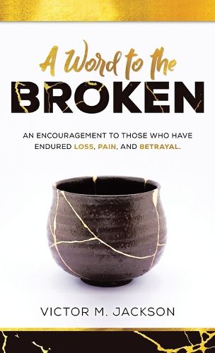 Cover image for A Word to the Broken