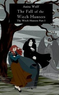 Cover image for The Fall of the Witch Hunters