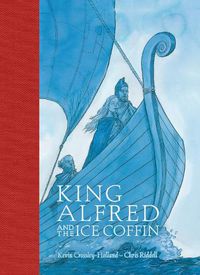 Cover image for King Alfred and the Ice Coffin