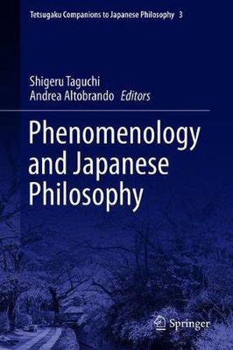 Tetsugaku Companion to Phenomenology and Japanese Philosophy