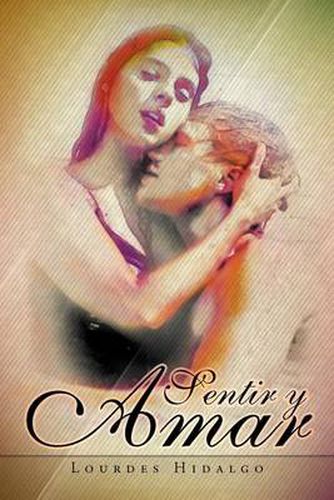 Cover image for Sentir y Amar