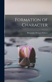 Cover image for Formation of Character