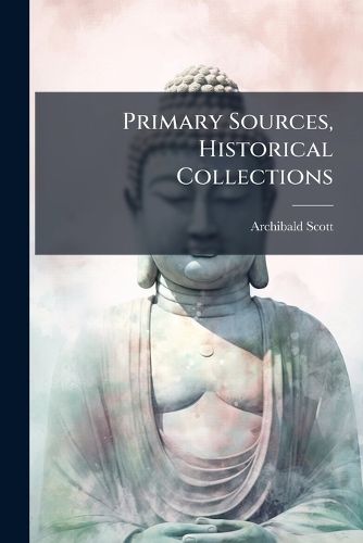 Cover image for Primary Sources, Historical Collections