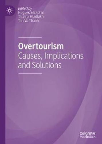 Cover image for Overtourism: Causes, Implications and Solutions