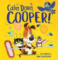 Cover image for Calm Down Cooper!