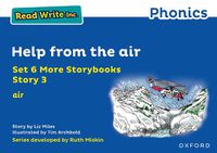 Cover image for Read Write Inc. Phonics: Blue Set 6A Storybook 3 Help from the air