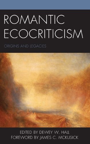 Cover image for Romantic Ecocriticism: Origins and Legacies