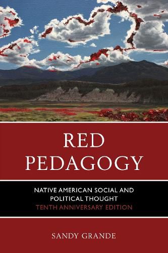 Cover image for Red Pedagogy: Native American Social and Political Thought