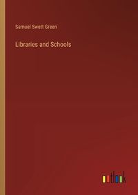 Cover image for Libraries and Schools