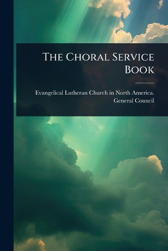 Cover image for The Choral Service Book