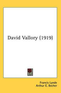 Cover image for David Vallory (1919)