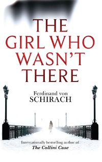 Cover image for The Girl Who Wasn't There