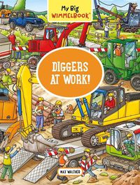 Cover image for My Big Wimmelbook - Diggers at Work!