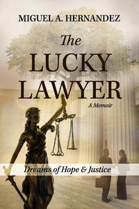 Cover image for The Lucky Lawyer