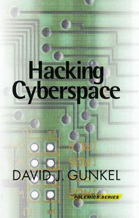 Cover image for Hacking Cyberspace