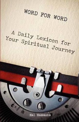 Cover image for Word for Word: A Daily Lexicon for Your Spiritual Journey