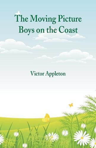 Cover image for The Moving Picture Boys on the Coast