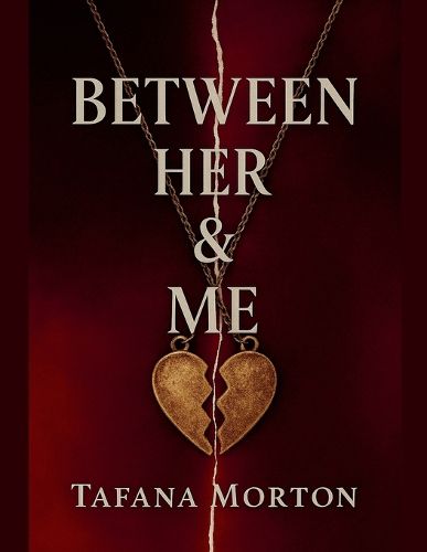 Cover image for Between Her & Me