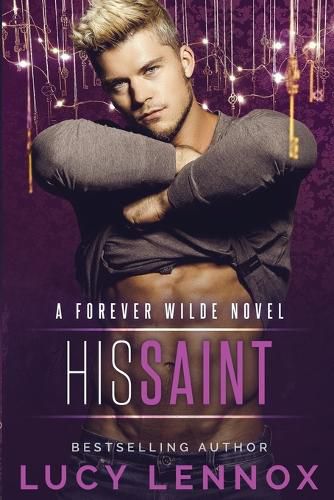 Cover image for His Saint: A Forever Wilde Novel