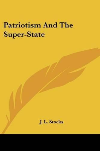 Cover image for Patriotism and the Super-State