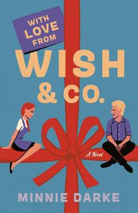 Cover image for With Love from Wish & Co.: A Novel
