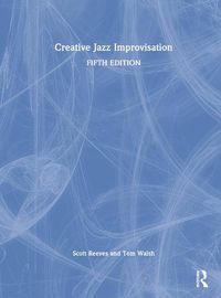 Cover image for Creative Jazz Improvisation