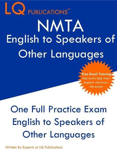 Cover image for NMTA English to Speakers of Other Languages: One Full Practice Exam - Free Online Tutoring - Updated Exam Questions