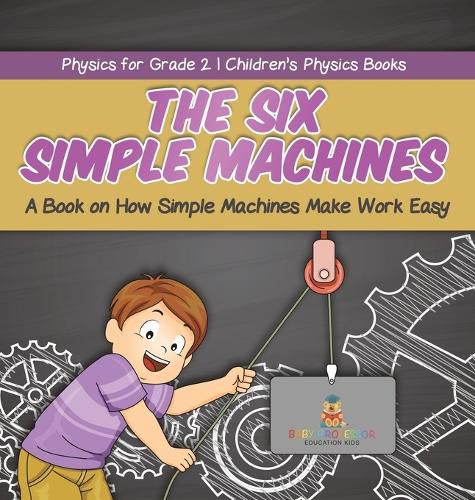 Cover image for The Six Simple Machines