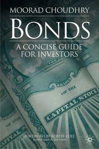 Cover image for Bonds: A Concise Guide for Investors