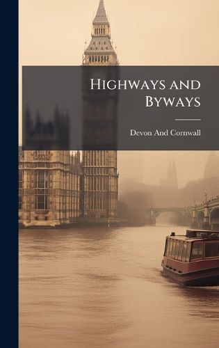 Cover image for Highways and Byways