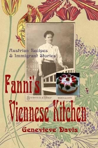 Cover image for Fanni's Viennese Kitchen: Austrian Recipes & Immigrants