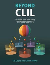 Cover image for Beyond CLIL: Pluriliteracies Teaching for Deeper Learning